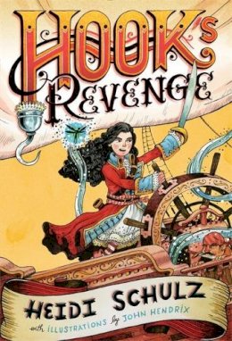 Heidi Schulz - Hook´s Revenge, Book 1 - 9781484711880 - V9781484711880