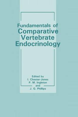 I. Chester-Jones (Ed.) - Fundamentals of Comparative Vertebrate Endocrinology - 9781489936196 - V9781489936196