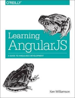 Ken Williamson - Learning AngularJS - 9781491916759 - V9781491916759