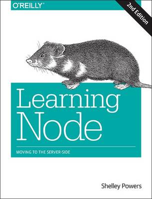 Shelley Powers - Learning Node 2e - 9781491943120 - V9781491943120