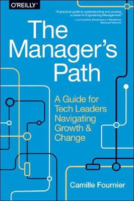 Camille Fournier - The Manager`s Path - 9781491973899 - V9781491973899