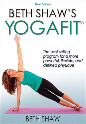 Beth J. Shaw - Beth Shaw's Yogafit - 9781492507406 - V9781492507406