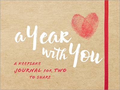 Inc. Sourcebooks - A Year with You: A Keepsake Journal for Two to Share - 9781492638391 - V9781492638391