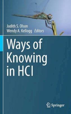 Olson - Ways of Knowing in HCI - 9781493903771 - V9781493903771