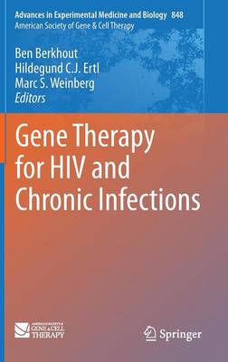 Ben Berkhout - Gene Therapy for HIV and Chronic Infections - 9781493924318 - V9781493924318