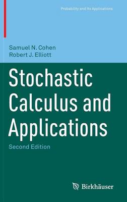 Samuel N. Cohen - Stochastic Calculus and Applications - 9781493928668 - V9781493928668
