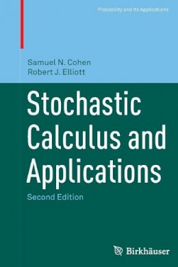 Samuel N. Cohen - Stochastic Calculus and Applications - 9781493936816 - V9781493936816