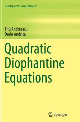 Andreescu, Titu, Andrica, Dorin - Quadratic Diophantine Equations - 9781493938803 - V9781493938803