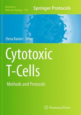 Elena Ranieri (Ed.) - Cytotoxic T-Cells: Methods and Protocols - 9781493946860 - V9781493946860