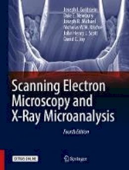 Nicholas W. M. Ritchie - Scanning Electron Microscopy and X-Ray Microanalysis - 9781493966745 - V9781493966745