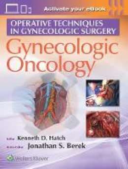 Hatch - Operative Techniques in Gynecologic Surgery: Gynecologic Oncology - 9781496356093 - V9781496356093
