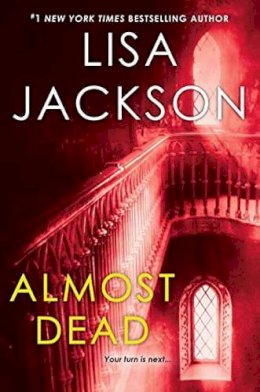 Ms Lisa Jackson - Almost Dead - 9781496708427 - V9781496708427