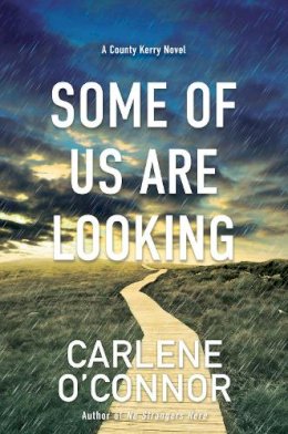 Carlene O´connor - Some of Us Are Looking - 9781496737557 - 9781496737557