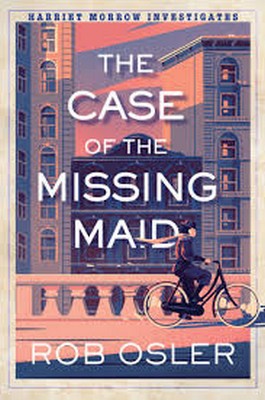 Rob Osler - The Case of the Missing Maid - 9781496749482 - 9781496749482