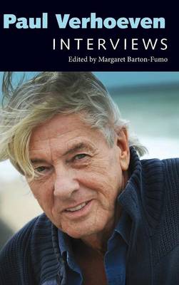 Margaret Barton-Fumo (Ed.) - Paul Verhoeven: Interviews - 9781496810151 - V9781496810151