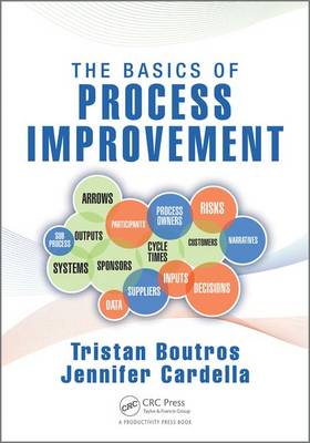 Tristan Boutros - The Basics of Process Improvement - 9781498719889 - V9781498719889