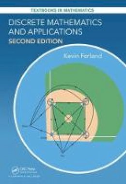 Kevin Ferland - Discrete Mathematics and Applications - 9781498730655 - V9781498730655