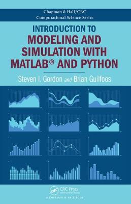 Steven I. Gordon - Introduction to Modeling and Simulation with MATLAB (R) and Python - 9781498773874 - V9781498773874