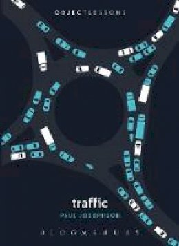 Paul Josephson - Traffic - 9781501329333 - V9781501329333