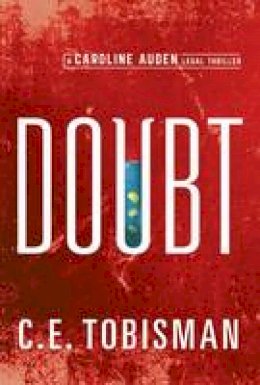 C. E. Tobisman - Doubt - 9781503936829 - V9781503936829