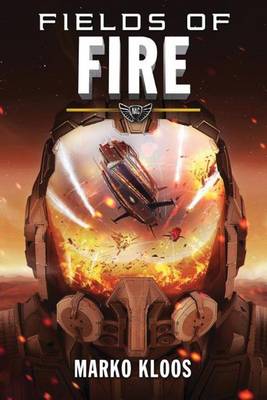 Marko Kloos - Fields of Fire - 9781503940710 - V9781503940710