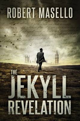 Robert Masello - The Jekyll Revelation - 9781503951198 - V9781503951198