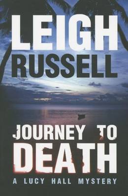 Leigh Russell - Journey to Death - 9781503951921 - V9781503951921