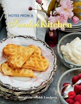 Margareta Schildt Landgren - Notes from a Swedish Kitchen - 9781504800679 - V9781504800679