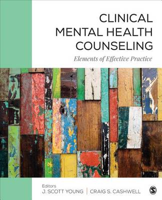 Un Known - Clinical Mental Health Counseling: Elements of Effective Practice - 9781506305639 - V9781506305639