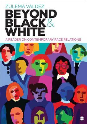 Un Known - Beyond Black and White: A Reader on Contemporary Race Relations - 9781506306940 - V9781506306940