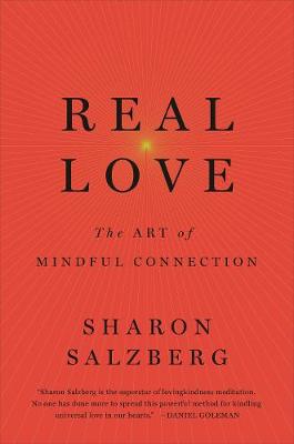 Sharon Salzberg - Real Love: The Art of Mindful Connection - 9781509803361 - V9781509803361