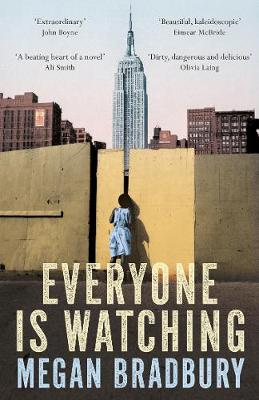 Megan Bradbury - Everyone is Watching - 9781509809769 - V9781509809769