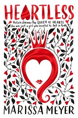 Marissa Meyer - Heartless - 9781509814138 - 9781509814138