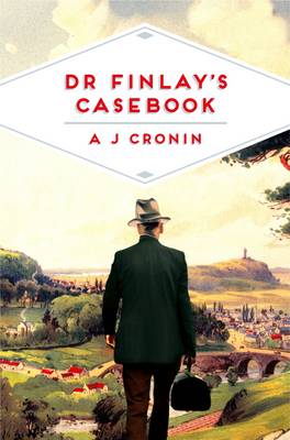 A. J. Cronin - Dr Finlay´s Casebook - 9781509818624 - V9781509818624