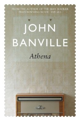 John  Banville - Athena - 9781509822638 - V9781509822638