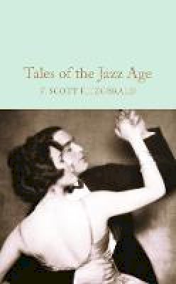 F. Scott Fitzgerald - Tales of the Jazz Age - 9781509826391 - V9781509826391