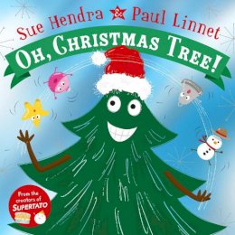 Paul Linnet Sue Hendra - Oh, Christmas Tree! - 9781509827503 - 9781509827503