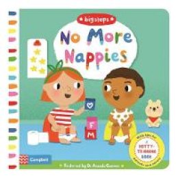 Campbell Books - No More Nappies: A Potty-Training Book - 9781509836314 - 9781509836314