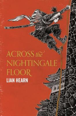 Lian Hearn - Across the Nightingale Floor - 9781509837809 - V9781509837809