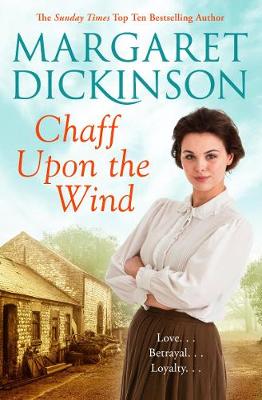 Margaret Dickinson - Chaff Upon the Wind - 9781509839155 - V9781509839155