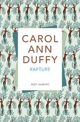 Carol Ann Duffy - Rapture - 9781509852789 - V9781509852789