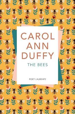 Carol Ann Duffy - The Bees - 9781509852925 - V9781509852925