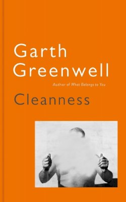 Garth Greenwell - Cleanness - 9781509874637 - 9781509874637