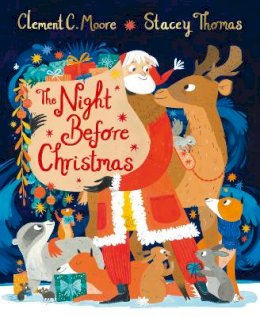 Clement C. Moore - The Night Before Christmas, illustrated by Stacey Thomas - 9781509888641 - 9781509888641