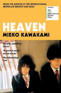 Mieko Kawakami - Heaven - 9781509898251 - 9781509898251