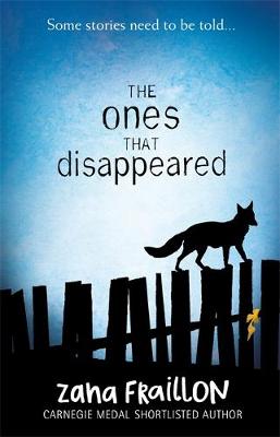 Zana Fraillon - The Ones That Disappeared - 9781510101586 - V9781510101586