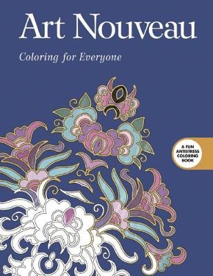 Skyhorse Publishing - Art Nouveau: Coloring for Everyone - 9781510704329 - V9781510704329