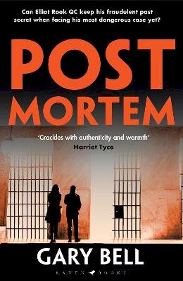 Gary Bell - Post Mortem: Elliot Rook, QC: Book 2 - 9781526612410 - 9781526612410