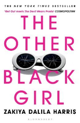 Zakiya Dalila Harris - The Other Black Girl: ´Get Out meets The Devil Wears Prada´ Cosmopolitan - 9781526630377 - 9781526630377