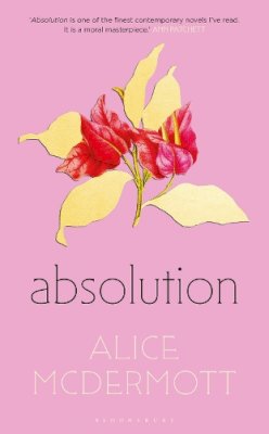 Alice McDermott - Absolution - 9781526673602 - 9781526673602